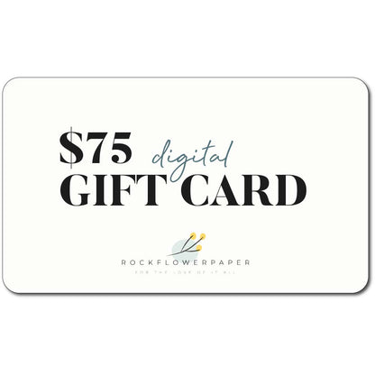 Digital Gift Card - Give the Gift of Choice! Gift Card - rockflowerpaper